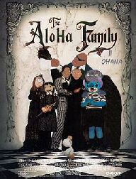 The aloha family